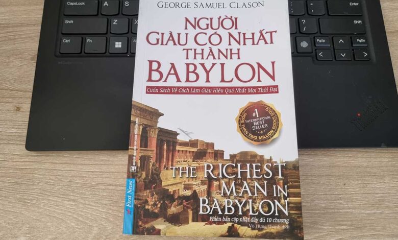 Người giàu có nhất thành Babylon. First News.